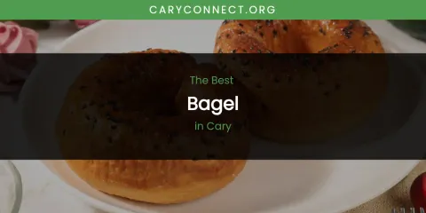 The Absolute Best Bagel in Cary