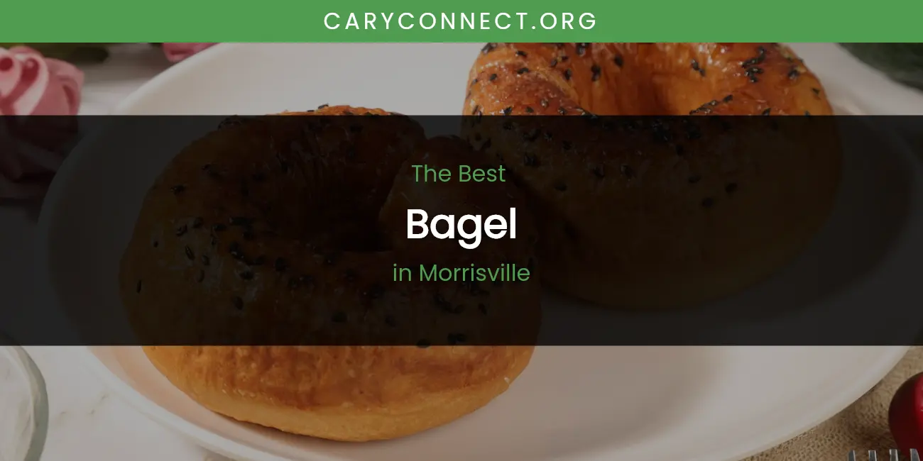 Morrisville's Best Bagel featured