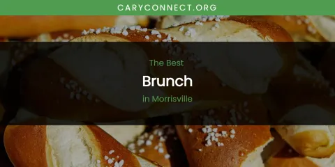 Morrisville's Best Brunch