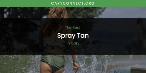 The Absolute Best Spray Tan in Cary