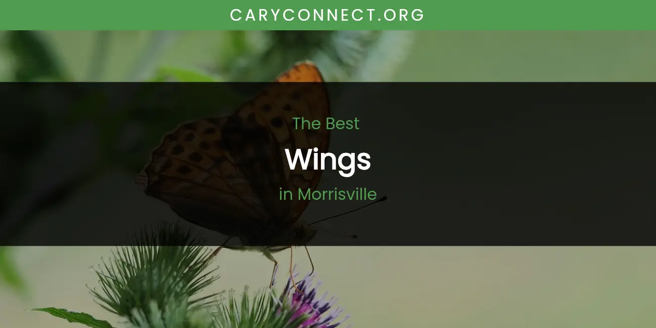 Morrisville's Best Wings featured